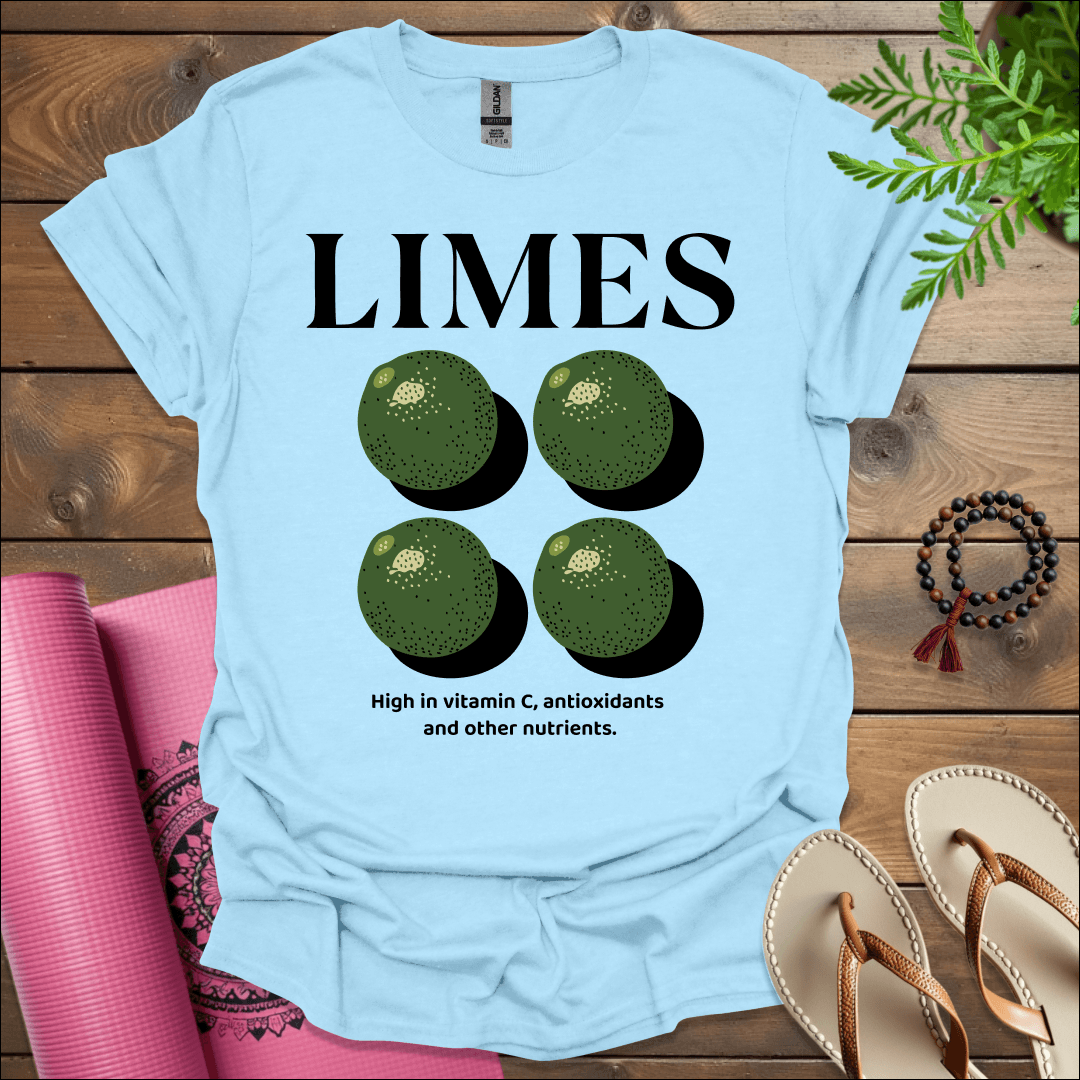 Limes: HIGH IN VITAMIN C, ANTIOXIDANTS, AND OTHER NUTRIENTS T-Shirt