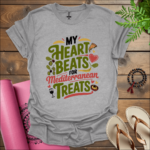 My heart beats for Mediterranean treats T-Shirt