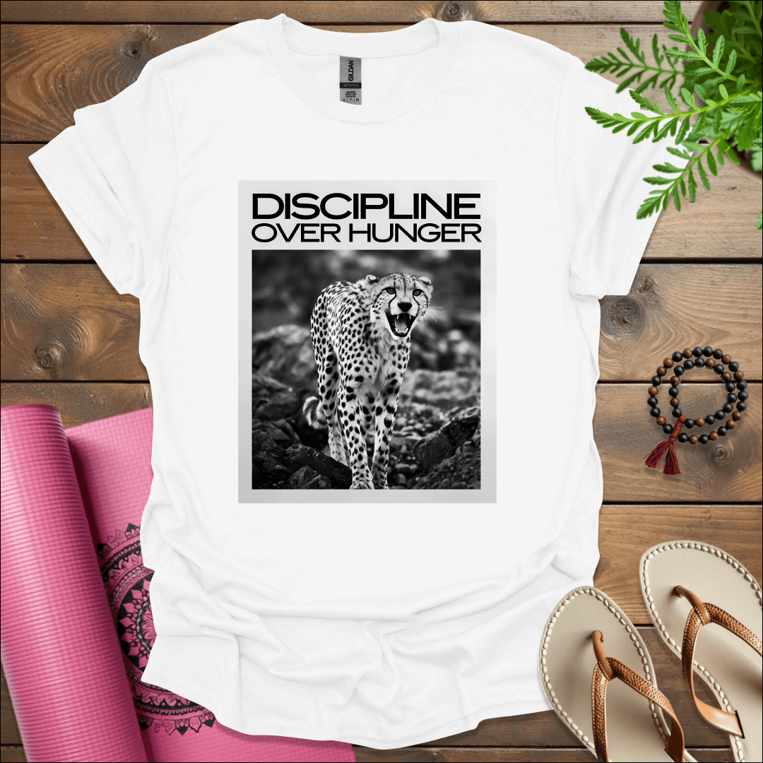 Discipline over hunger. T-Shirt