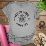 healthy habits happy life t shirt sport grey