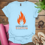 kapalabhati breathing purify your mind and body one breath at a time t shirt light blue
