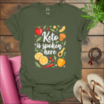 keto is spoken here t shirt military green