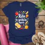keto is spoken here t shirt navy