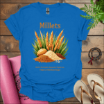 millets rich in nutrients supports digestion helps control blood sugar t shirt royal
