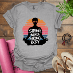 strong mind strong body t shirt sport grey
