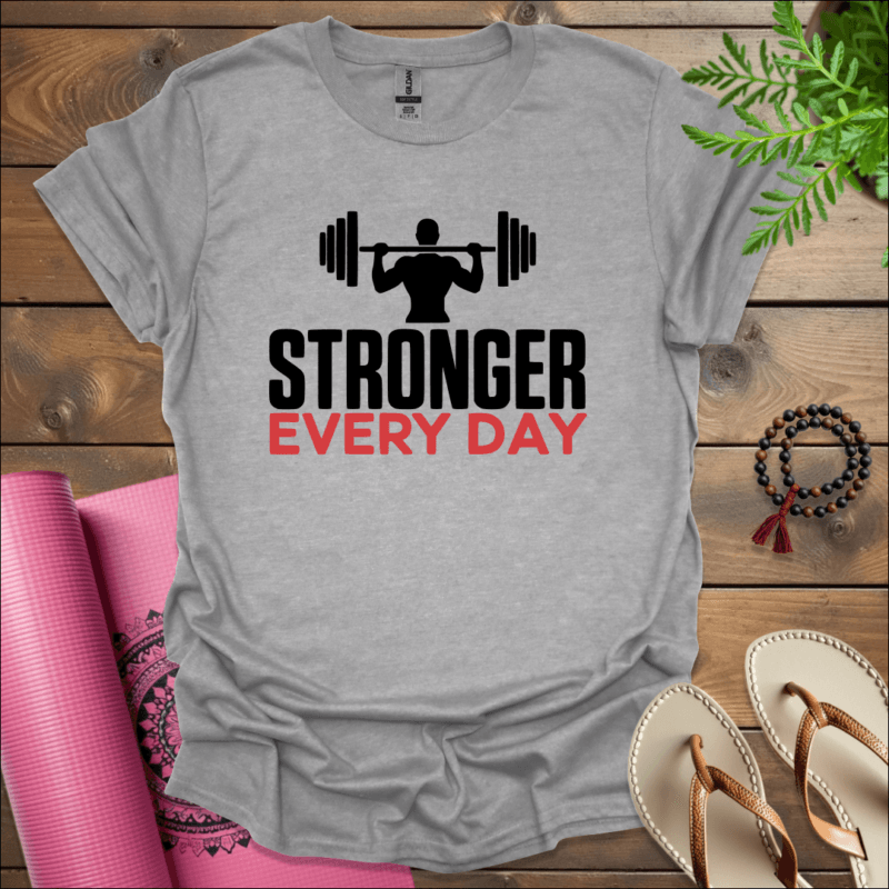 stronger every day t shirt sport grey