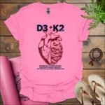 d3 k2 strong bones heart health calcium absorption t shirt azalea
