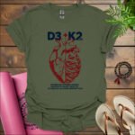 d3 k2 strong bones heart health calcium absorption t shirt military green