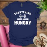 everything hurts and im hungry t shirt navy