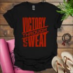 victory through sweat t shirt black