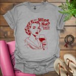 wine not its good for the heart t shirt sport grey 1