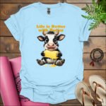 Life is Better with Butter T-Shirt BLUE
