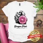 dragon fruit a superfruit with a spark t shirt white