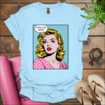 more wine now t shirt light blue