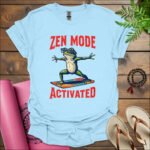 zen mode activated t shirt light blue